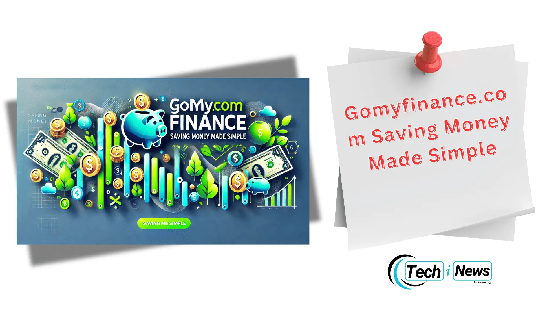 Gomyfinance.com Saving Money